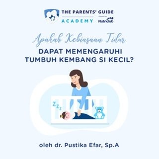 Apakah Kebiasaan Tidur Mempengaruhi Perkembangan Anak